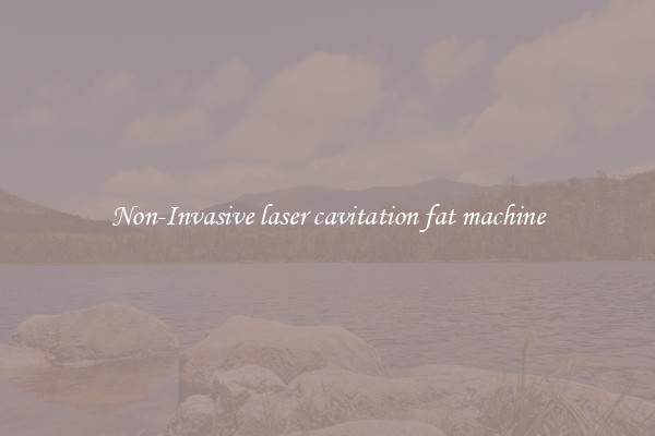 Non-Invasive laser cavitation fat machine