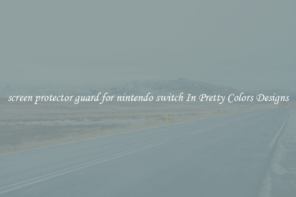 screen protector guard for nintendo switch In Pretty Colors Designs