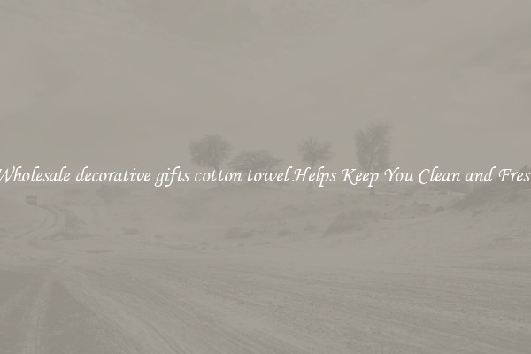 Wholesale decorative gifts cotton towel Helps Keep You Clean and Fresh
