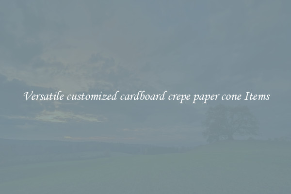 Versatile customized cardboard crepe paper cone Items